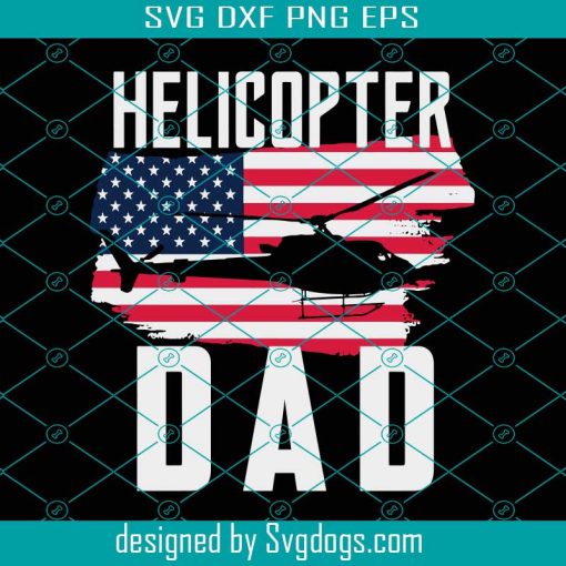 Helicopter Dad Svg, Helicopter Pilot Gift Svg, Fathers Day Pilot Svg, Aviation Mechanic Svg, Helicopter Father Svg