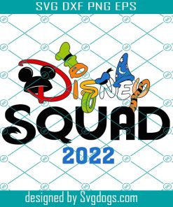 Family Squad 2022 Svg, Mickey Mouse Svg, Family Vacation Svg, Making Family Memories Svg