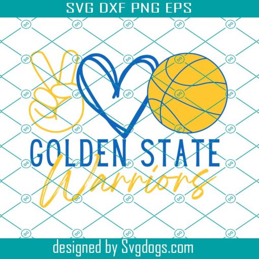 Golden State Warriors Svg, Peace Love Warriors Svg, Basketball Svg