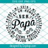 Ser Papa Es Un Honor Ser Abuelo No Tiene Precio Svg, El Mejor Papa Svg, El Mejor Abuelo Svg