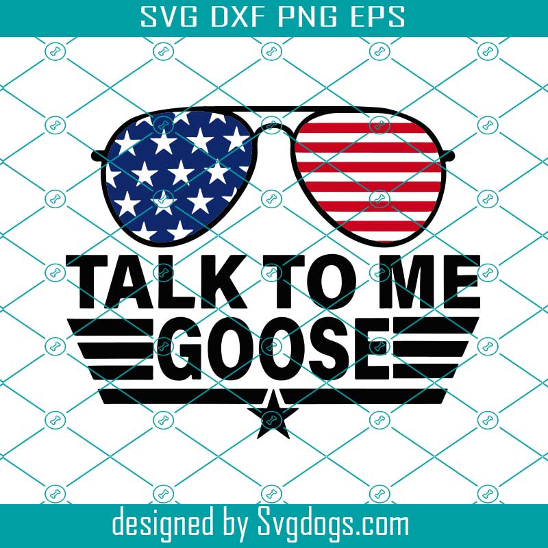 Talk To Me Svg, Goose Movie Svg, Sunglasses Svg, Sarcasm Svg, Funny Goose Svg