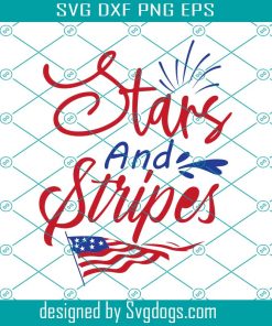 Stars And Atripes Svg, 4th Of July Svg, Independence Day Svg, Patriotic Svg
