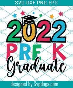 2022 Pre-K Graduate Svg, Pre-K 2022 Svg, Pre K Graduate Svg, Pre Kindergarten Graduation Svg