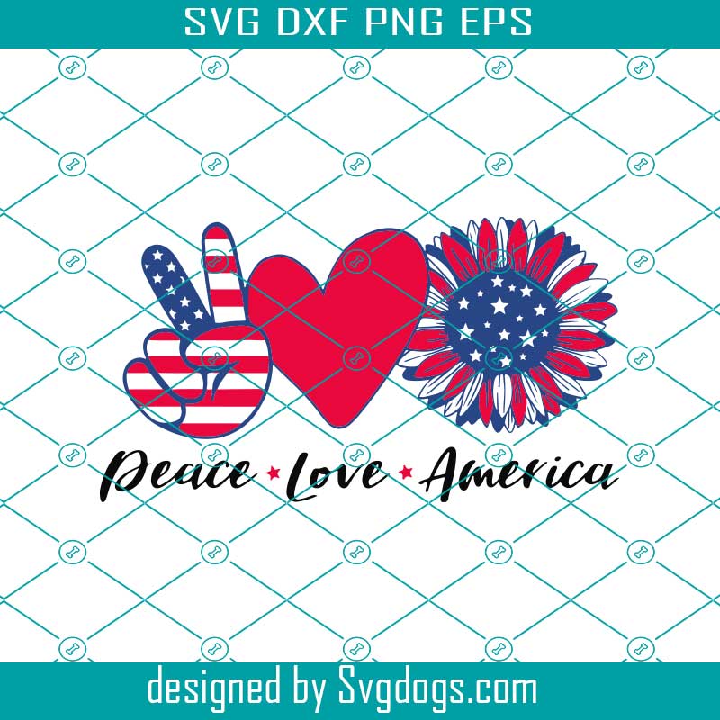 Peace Love America Svg, American Flag Sunflower Svg, 4th Of July Svg, America Svg