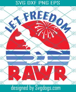 Let Freedom Rawr Svg, 4th Of July Dinosaur Svg, Kids Independence Day Svg, Boys Patriotic Svg