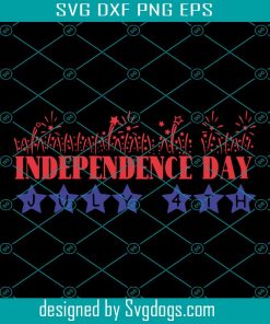 Independence Day July 4th Svg, July 4th Svg, America Svg