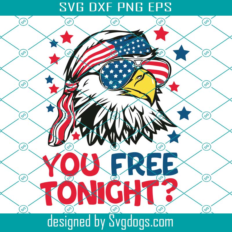 You Free Tonight Svg, Merica Freedom Svg, 4th Of July Svg, Funny Eagle Mullet American Svg