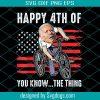 Merry 4th Of You Know The Thing PNG, Funny Biden Bike PNG, Joe Biden Merry 4th Of You Know The Thing 4th Of July PNG