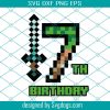 Minecraft 7th Birthday Svg, Game Birthday Svg, 7th Game Svg, Pixel Birthday Svg