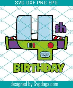 4th Birthday Buzz Svg, 4th Birthday Toy Story Svg, Four Buzz Lightyear Svg