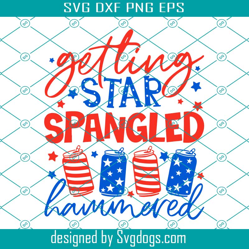 Getting Star Spangled Hammered Svg, 4th Of July Svg, July 4th Svg, Fourth Of July Svg, Independence Day Svg