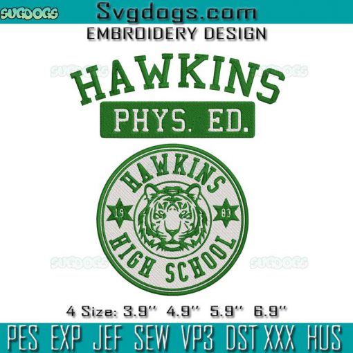Hawkins High School Tigers Embroidery Design File, Tiger Phys Ed and High School Embroidery Design File