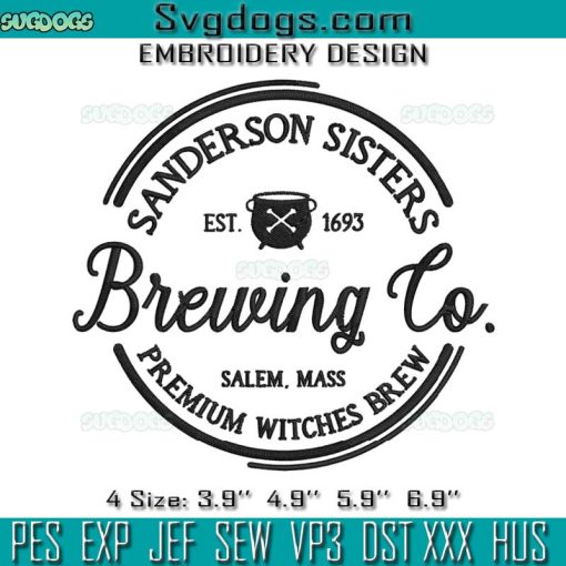 Sanderson Sisters Brewing Co Embroidery Design File, Hocus Pocus Embroidery Design File