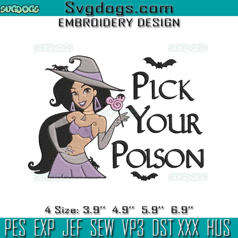 Pick Your Poison Embroidery Design File, Princess Embroidery Design File