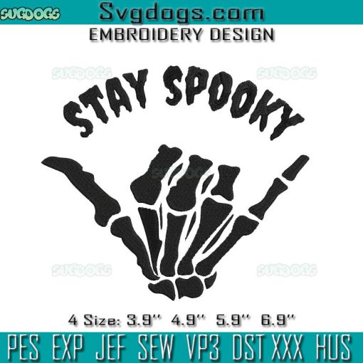 Stay Spooky Skeleton Hand Embroidery Design File, Read The Full titleStay Spooky Skeleton Hand Embroidery Design File, Halloween Embroidery Design File