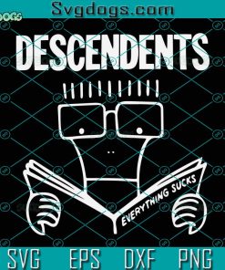Descendants Svg, Jason Van Tatenhove Svg, Descendants Everything Sucks Svg