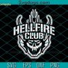 DND HF Club Svg, Vecna Hellfire Club Svg, Netflix Stranger Things 4 Svg