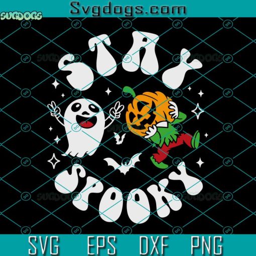 Stay Spooky Kids SVG, Halloween SVG, Spooky SVG, Funny Ghost SVG