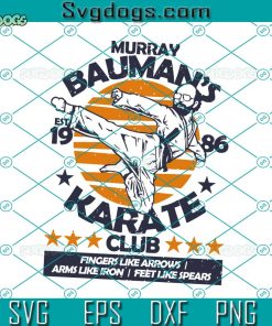 Murray Bauman Svg, Murray Bauman’s Karate Club Stranger Things Svg, Karate Svg