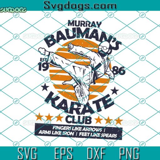 Murray Bauman Svg, Murray Bauman’s Karate Club Stranger Things Svg, Karate Svg