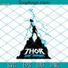 Thor Love And Thunder Svg, Marvel Movie Svg, Superhero Lovers Svg