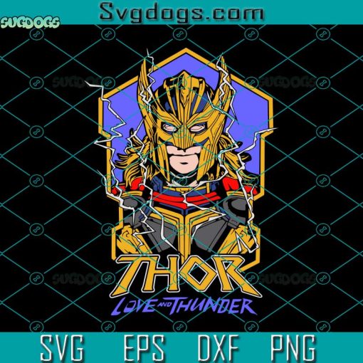 Thor Love And Thunder Svg, Thor Love Svg, Thunder Svg