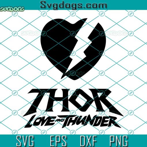 Thor Love Thunder Svg, Thor Hammer Svg, Thor Svg