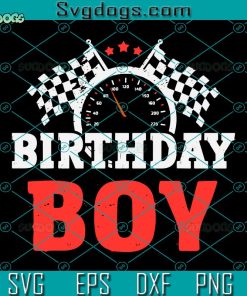 Birthday Boy Svg, Race Car Racing Car Driver Birthday Crew Svg, Birthday Svg