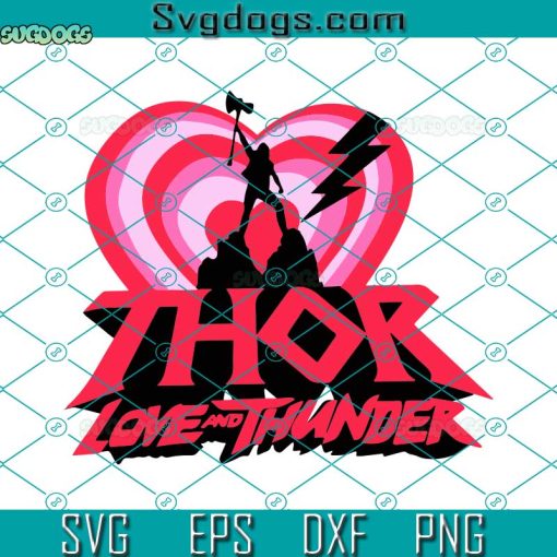 Marvel Thor Love And Thunder Movie Sticker Svg, Thor Love And Thunder Svg, Thor Svg
