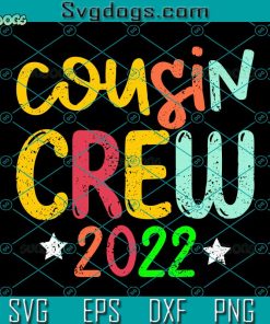 Cousin Crew 2022 SVG, Apparently Were Trouble When We Are Together SVG, Family Vacation SVG