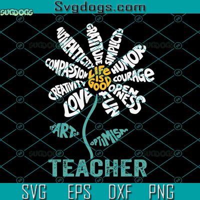 Life Is Good Teacher Daisy Svg, Teach School Sunflower Svg, School Svg ...