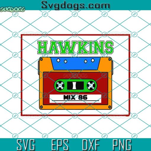 Hawkins Mix 86 Svg, Hawkins High School Svg, Stranger Things Svg, 80’s Music Svg, Vinyl Sticker Svg