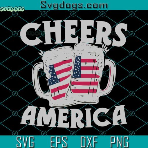 4th Of July American Flag Beer Svg, Cheers America  Svg,  4th Of July Svg