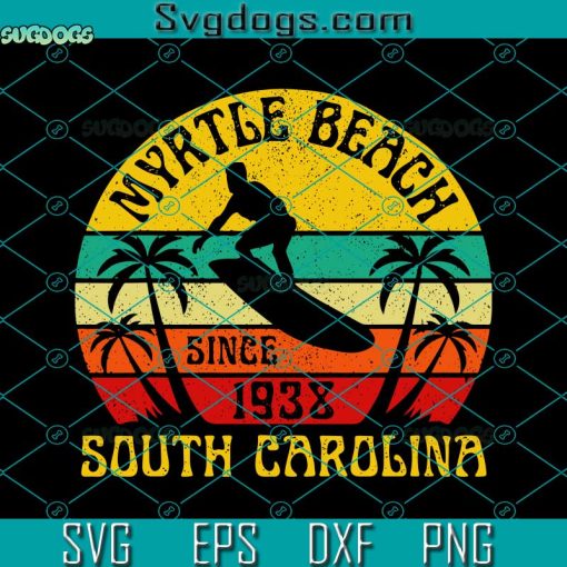Myrtle Beach South Carolina Surfing SVG, Summer Vacation Vintage SVG