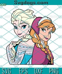 Elsa And Anna SVG. Disney SVG, Elsa SVG, Anna SVG