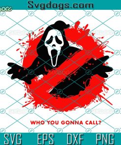 Scream Ghostface SVG, Scream SVG, Ghostface SVG, Ghostface Busters SVG