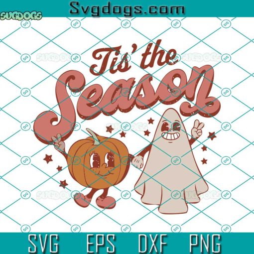 Halloween Tis The Season SVG, Ghost SVG, Pumpkin SVG