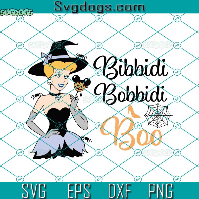 Bibbida Bobbida Boo SVG, Happy Halloween SVG, Princess SVG, Spooky Vibes SVG