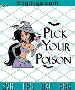 Pick Your Poison SVG, Princess SVG, Halloween SVG, Spooky Vibes SVG