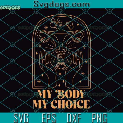 My Body My Choice Svg, Abortion Is Healthcare Pro Choice Floral Svg, Pro Choice Svg