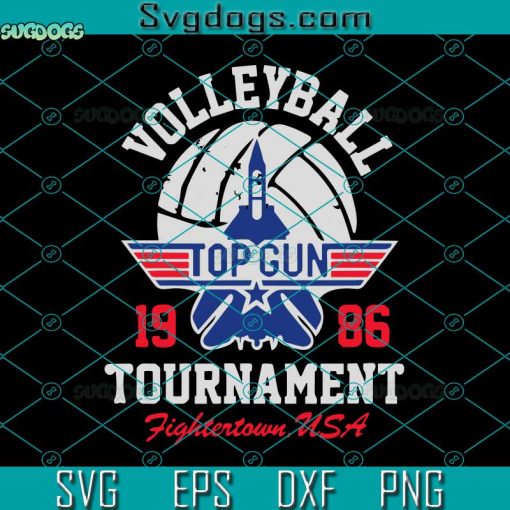 Top Gun Volleyball Tournament Svg, Top Gun Svg, Volleyball Svg