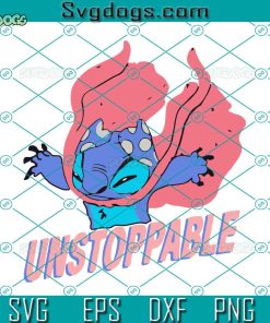Stitch Unstoppable Svg, Disney Stitch Lilo Stitch Unstoppable Svg, Stitch Svg