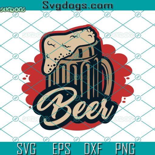 Beer Drink Svg, Love Beer Svg, Beer Svg