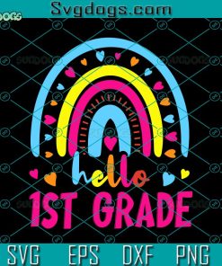 Hello 1st Grade Svg, Kids First Day Of School Girls Svg, Back To School Svg