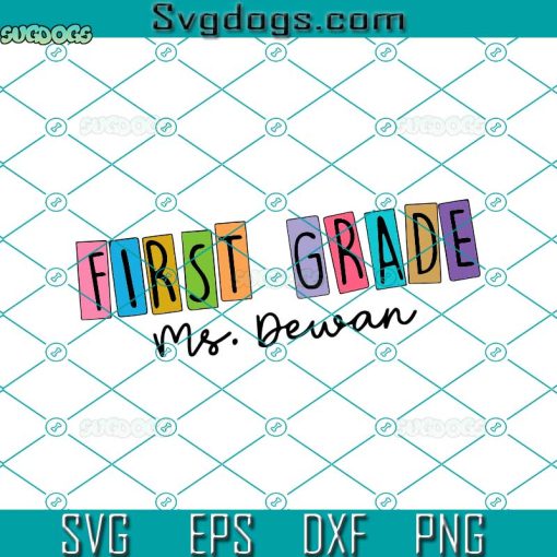 First Grade Teacher Svg, Teacher Gifts Svg, School Svg