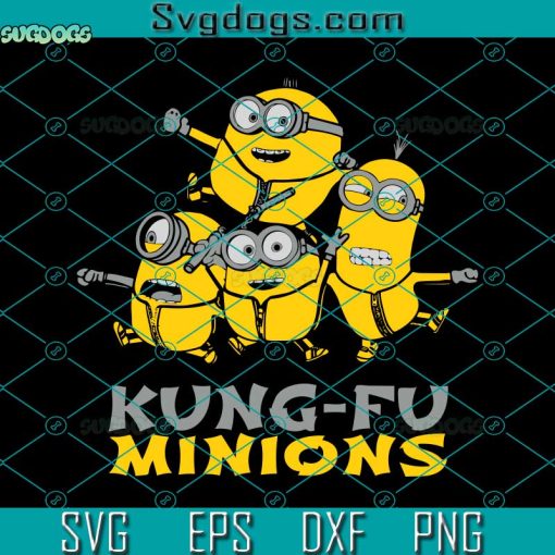 Kung Fu Minions The Rise of Gru Svg, Minions Svg, Disney Svg