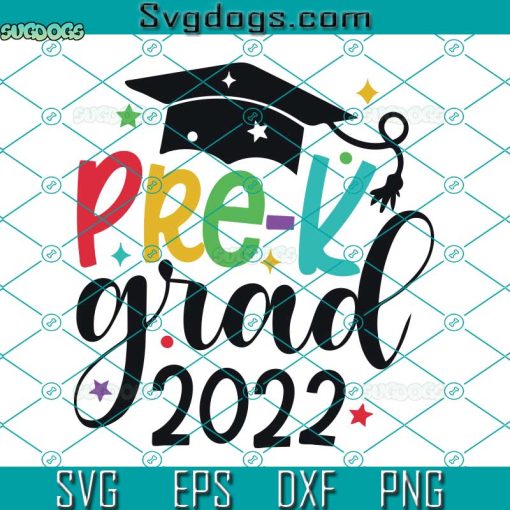 Pre K Graduation Svg, Pre-k Grad 2022 Svg, 2022 Graduate Gift For Kids Svg, Pre kindergarten Graduation Announcement Svg