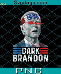 Dark Brandon Saving America PNG, Funny Liberal Anti Biden PNG