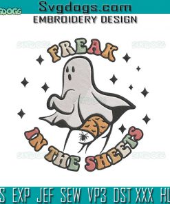 Freak In The Sheets Embroidery Design File, Halloween Ghost Embroidery Design File