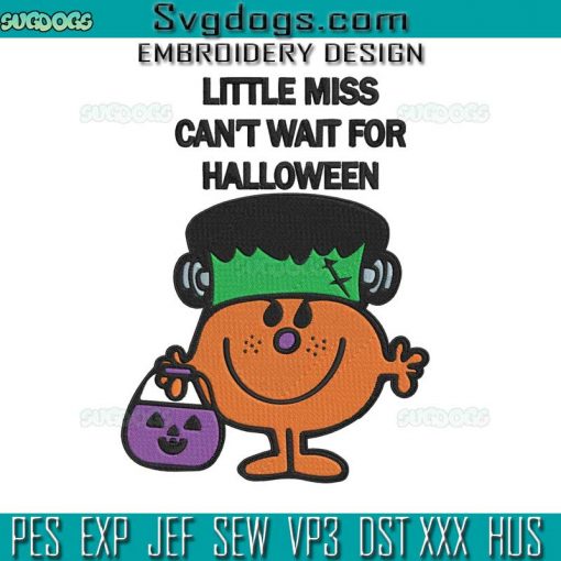 Little Miss Vampire Halloween Embroidery Design File, Little Miss Can’t Wait For Halloween Embroidery Design File